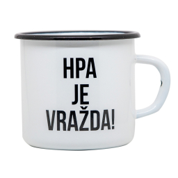 Enamel Mug "HPA je vražda" - White
