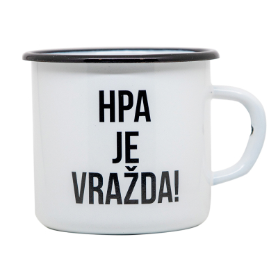 Enamel Mug &quot;HPA je vražda&quot; - White                    